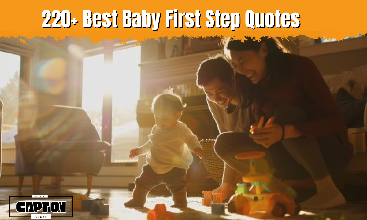baby first step quotes