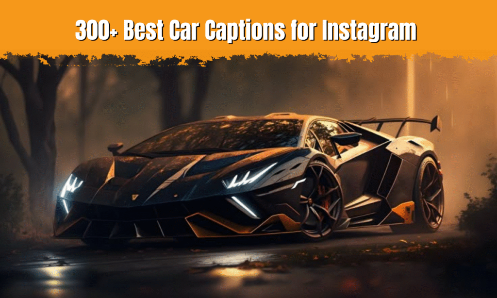 car captions for instagram