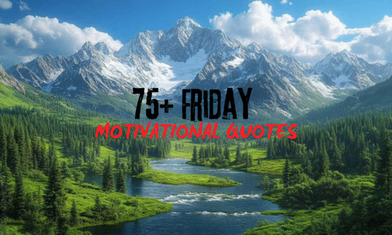 friday motivational quotes