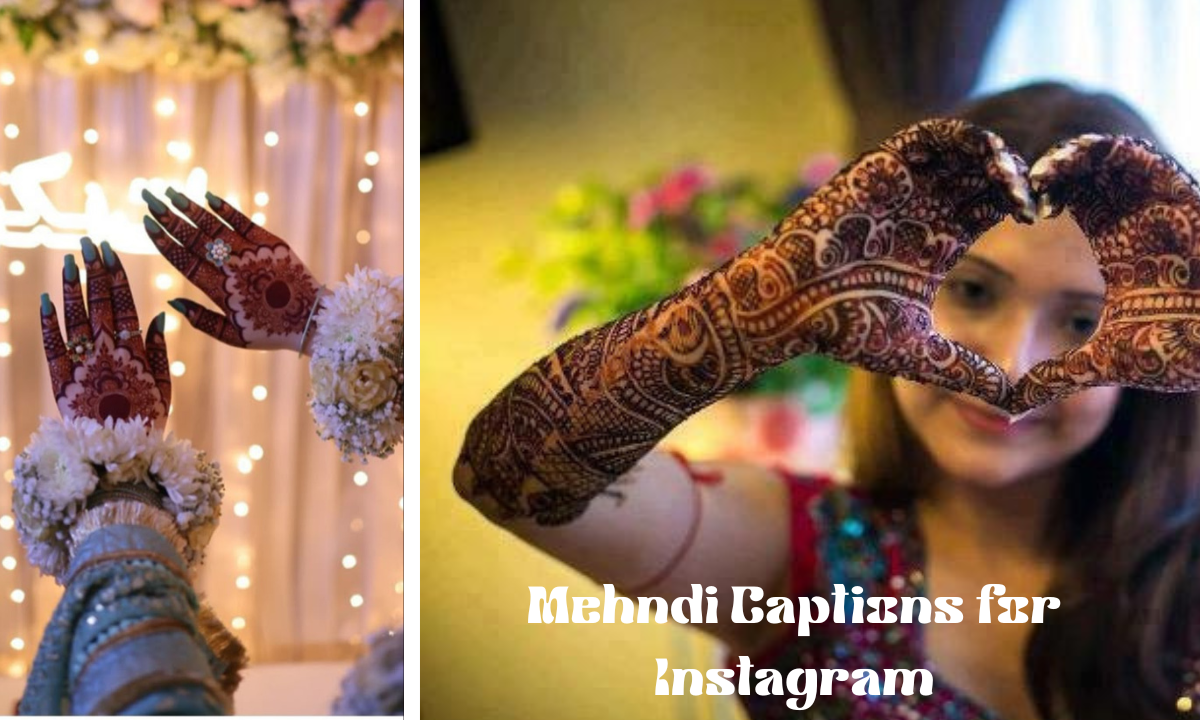 mehndi captions for instagram