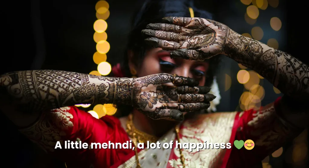 mehndi captions for instagram