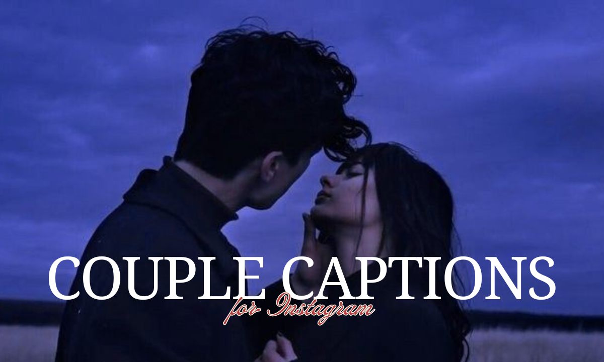 couple captions for instagram