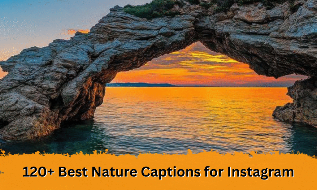 nature captions for instagram
