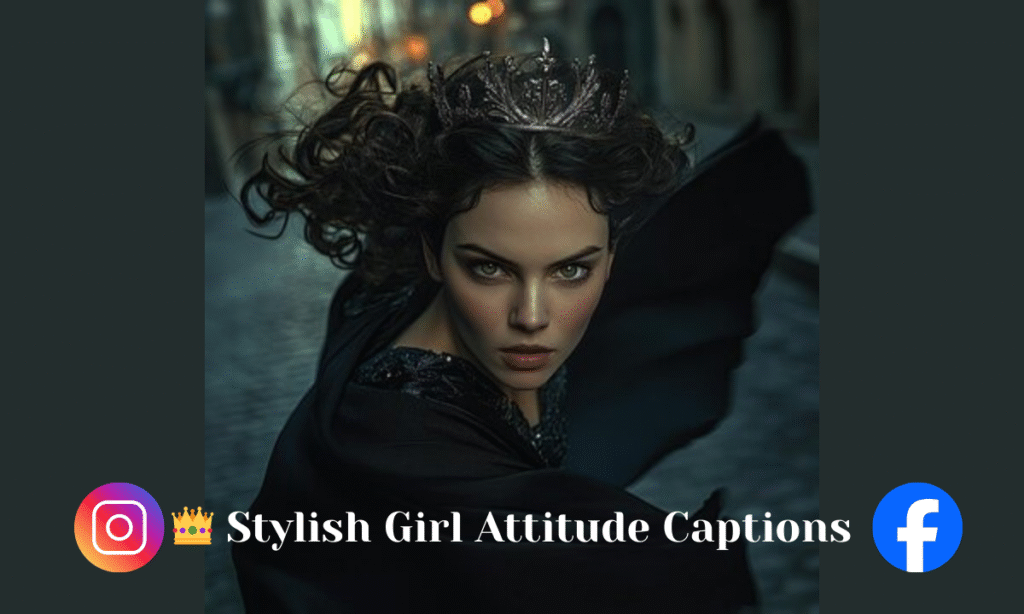stylish girls attitude captions