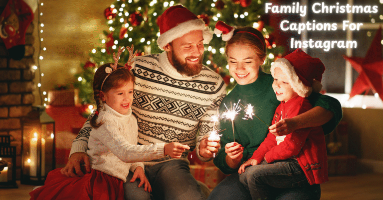 Family Christmas Captions For Instagram