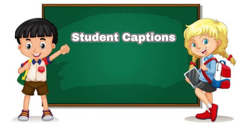 Student Captions