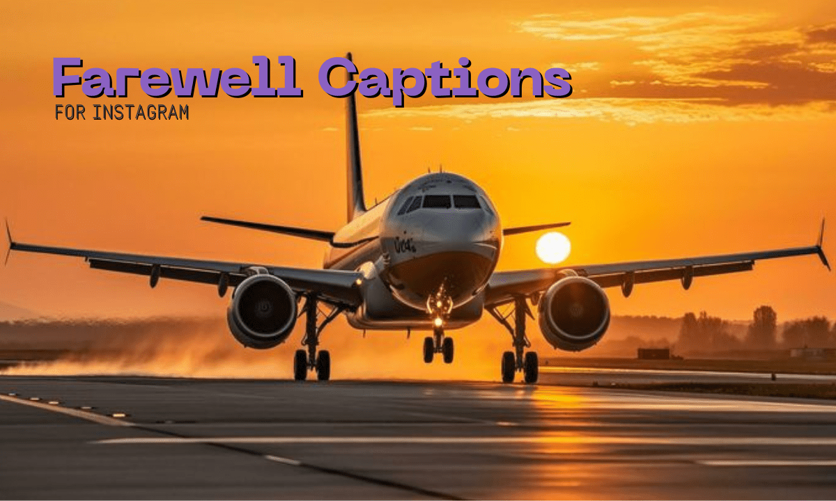 farewell captions for Instagram