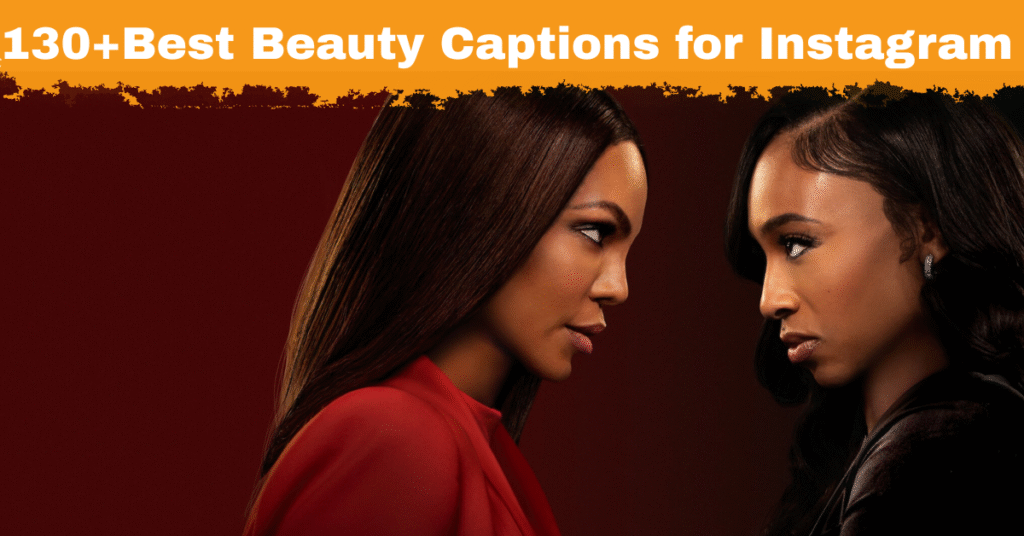 Beauty Captions