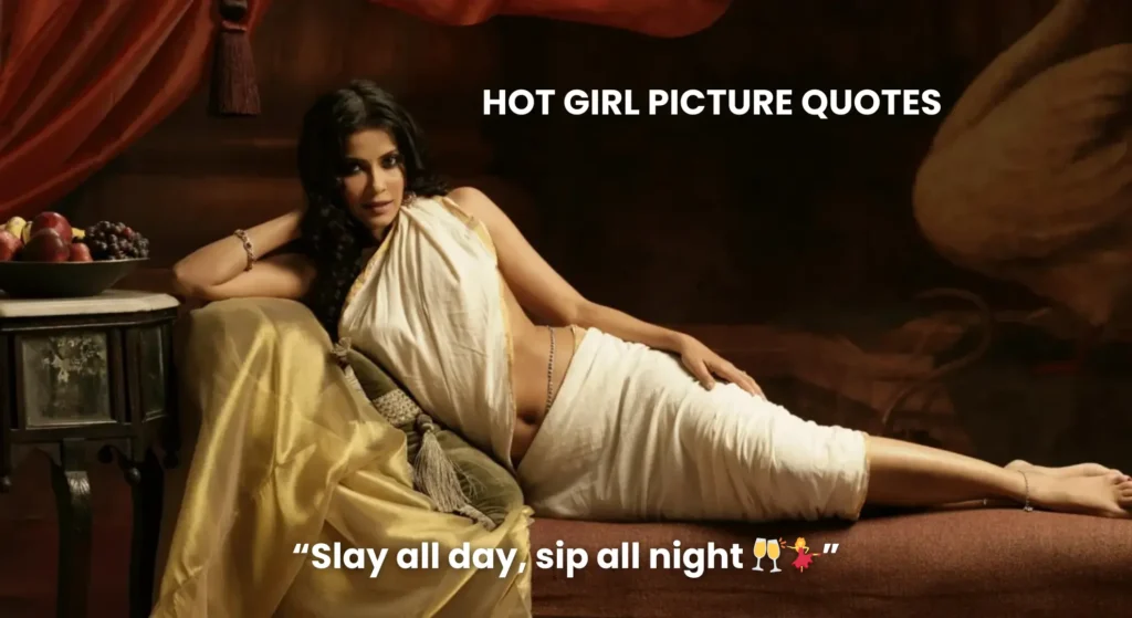 hot girl picture quotes