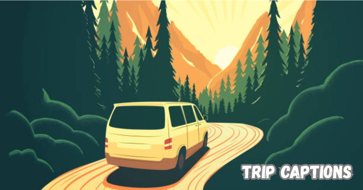 Trip Captions
