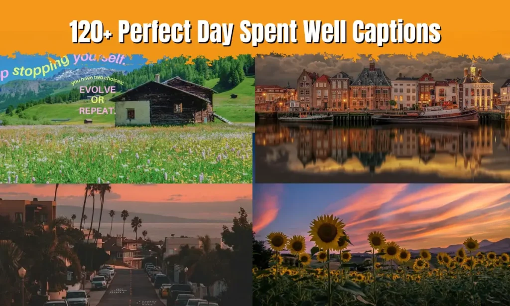 day spent well captions