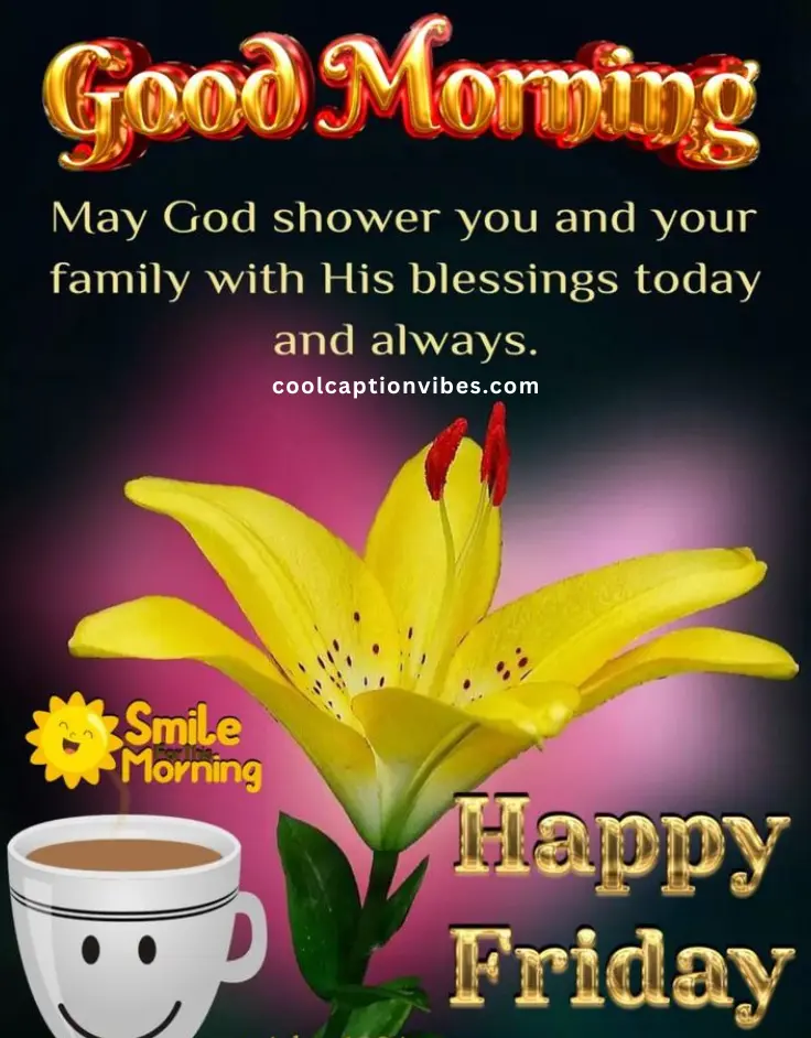 beautiful friday mondayblessings