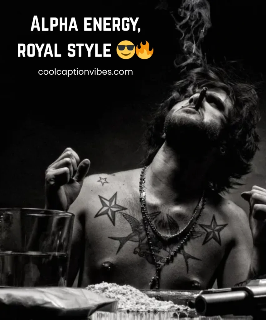 KING ATTITUDE INSTAGRAM CAPTIONS