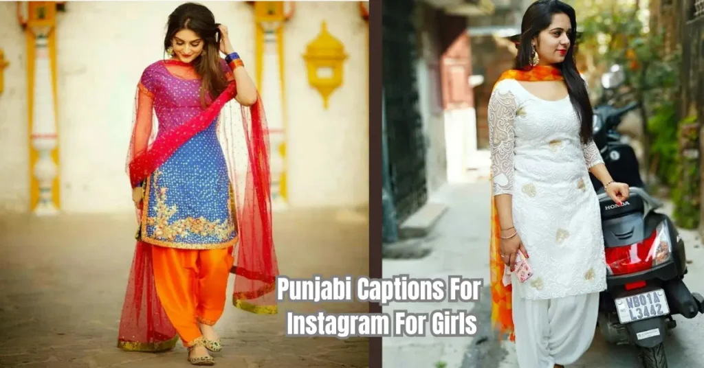 Punjabi Captions For Instagram For Girls