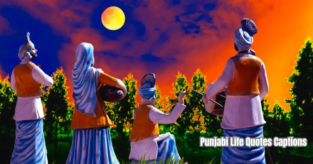 Punjabi Life Quotes Captions