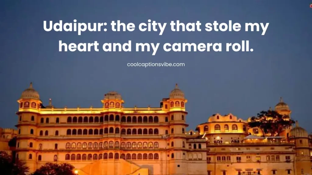 udaipur captions for instagram