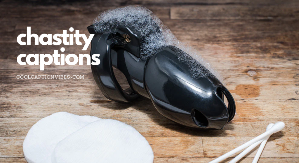 chastity captions